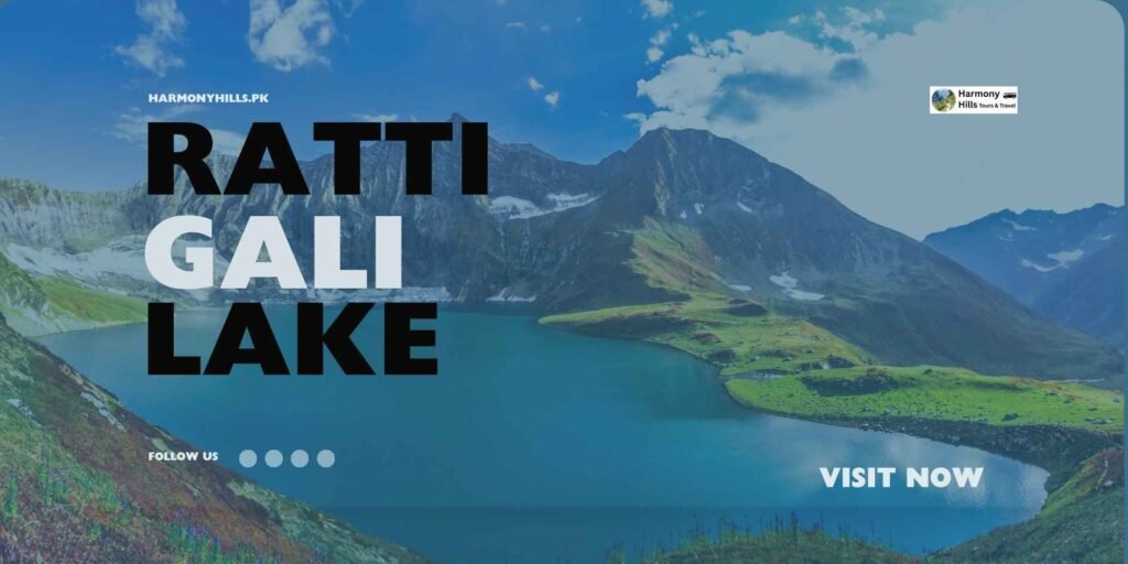Ratti Gali Lake Detailed infroamtion + things to do